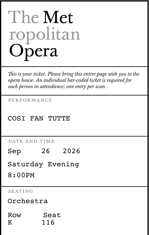 Cropped Metropolitan Opera ticket for Cosi fan tutte, Saturday evening, September 26, 2026, Orchestra Row K Seat 116